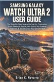 Samsung Galaxy Watch Ultra 2 User Guide