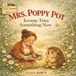MRS. POPPY POT AND JEROME TRIES SOMETHING NEW: A GENTLE STORY ABOUT NEW FOODS, CONFIDENCE, AND GROWING UP