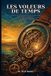Les Bol Les Voleurs de temps Paperback