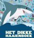 Het Pelckmans Het dikke haaienboek