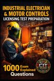 PRÉPARATION À L'EXAMEN DE LICENCE EN ÉLECTRICITÉ INDUSTRIELLE ET CONTRÔLE MOTEUR : 1000 questions expliquées