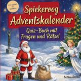 Bookmundo Spiekeroog-Adventskalender: Quiz-Buch mit Fragen und Rätsel