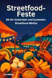 Streetfood-Feste: FlipFlop Streetfood-Feste Paperback
