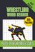 Wrestling Word Search Puzzle Book: Word Search Puzzles for Wrestling Fans, Finishing Moves, Wrestling Terms and More | 6x9 inches, 110 pages | 50+ Puzzles...Gift for Fans, Holidays, and Free Times