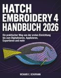 Hatch Embroidery 4 Handbuch 2026