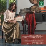 Sonic Rendezvous Da Vinci Classics Sandra Conte & Luca Colardo - Francesco Cilea: Complete Piano Works II, Cello Solo (CD)