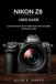 Nikon Z8 User Guide