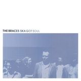 Sonic Rendezvous Braces - Ska Got Soul (LP)