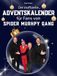 Der Spider Murphy Gang Der inoffizielle Adventskalender für Fans von der Spider Murphy Gang: 24 Tage mit deinem Star bis Weihnachten. Fanbuch und Biografie in einem. Das ideale Geschenkt für alle Fans.