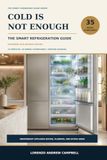 Cold Is Not Enough Smart Refrigeration Guide