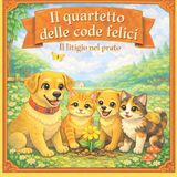 Il Libri GmbH Il Quartetto Delle Code Felici-Il Quartetto delle code felici