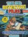 The Kid Detective Files: 25 Solve-It-Yourself Spy Mysteries