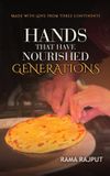 Hands Libri GmbH Hands That Have Nourished Generations