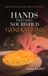 Hands Libri GmbH Hands That Have Nourished Generations
