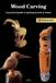 Wood Bol Wood Carving Paperback