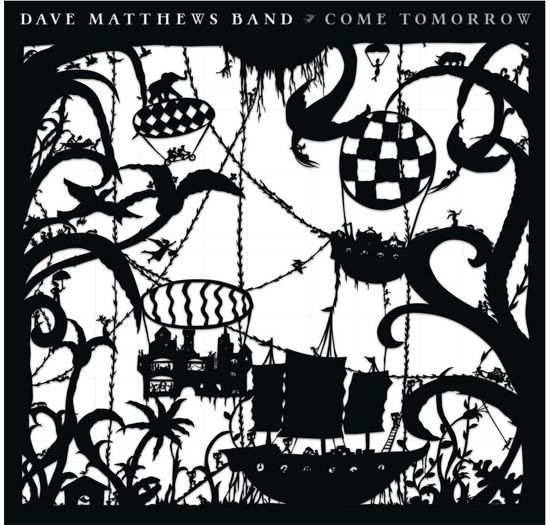 Dave Matthews Band Come Tomorrow (LP)