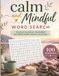 Calm and Mindful Word Search for Adults