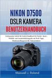 Nikon D7500 DSLR Kamera Benutzerhandbuch