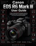 Canon EOS R6 Mark III User Guide