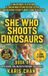 She Libri GmbH She Who Shoots Dinosaurs Book 4 Paperback