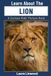 Learn About The Lion: A Curious Kids' Picture Book