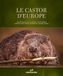 Le castor d'Europe