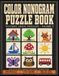 Color Nonogram Puzzle Book: 320 Picture Logic Puzzles for Adults