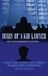DIARY OF A KID LAWYER Vignettes from the Dupont Plaza Fire Litigation Hardcover