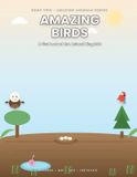 Amazing Independently Published Amazing Birds Paperback