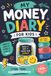 Money Diary for Kids: Allowance, Savings & Spending Tracker to Help Kids Learn Smart Money Habits