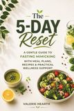 The 5-Day Reset