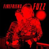 Sonic Rendezvous Firefriend - Fuzz (LP) (Coloured Vinyl)
