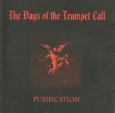 Coast2Coast The Days Of The Trumpet Call - Purification (CD)