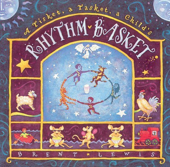 Rhythm Brent Lewis A Tisket Tasket Child's Rhythm Basket