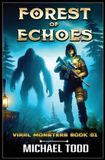 Forest Viral Monsters Forest of Echoes Paperback