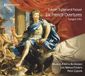 Six Kusser: Six French Overtures