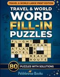 Travel & World Word Fill-In Puzzles
