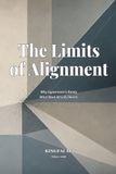 The Limits of Alignment: Why Agreement Is Rarely What Work Actually Needs