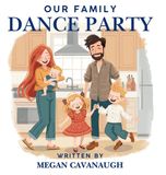 Our Libri GmbH Our Family Dance Party