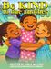 Be Libri GmbH Be Kind to one Another Hardcover