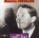 Vol. Fremeaux & Associes Maurice Chevalier - Vol. 2 1930-1949 (2 CD)