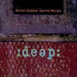 Sonic Rendezvous Michel Godard & Gavino Murgia - Deep (CD)