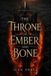 The Ilan Sorel Books The Throne of Ember and Bone Paperback