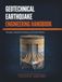 Geotechnical Earthquake Engineering Handbook: Principles, Evaluation Procedures, and Current Practice
