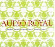 Audio Royal: Nique & Vitamin D Collector's Edition CD