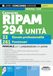 Concorso RIPAM 294 unità. 33 elevate professionalità. 261 funzionari. Manuale per la preparazione alle prove. Con espansioni online. Con software online per la simulazione della prova