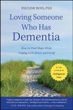 Loving Wiley-VCH GmbH When Someone You Love Has Dementia