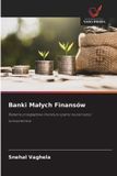 Banki Bol Banki Malych Finansów Paperback