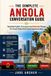 The Independently Published The Complete Angola Conversation Guide