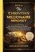 KEYS to The CHRISTIAN MILLIONAIRE MINDSET